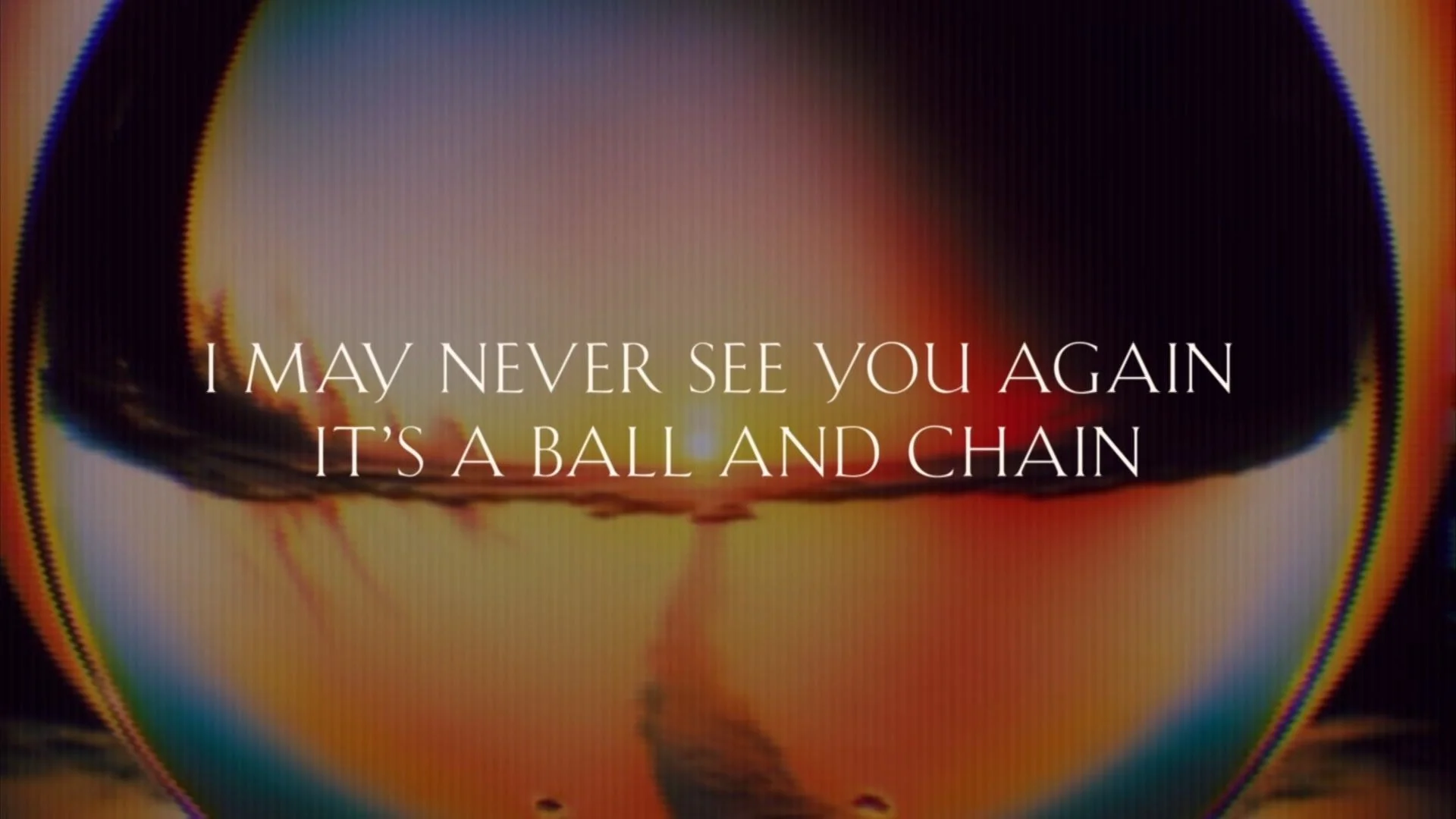 Ball and Chain (Lyric Video)